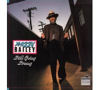 Razzy Bailey - Still Going Strong