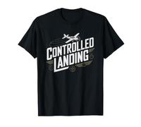 Rc Airplane Pilot Who Calls Every Crash Controlled Learning T-Shirt