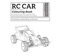 RC Car Colouring Book: Fun for all members of the family that love colouring and RC Cars!