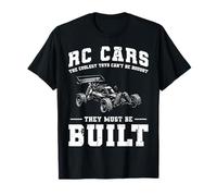RC Car Racing The Coolest Toys Cant Be Bought T-Shirt