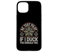 RC Test Pilot If I Duck You Should Too Funny RC Plane Case for iPhone 15 Plus
