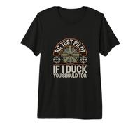 RC Test Pilot If I Duck You Should Too Funny RC Plane Premium T-Shirt