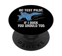 RC Test Pilot If I Duck You Should Too RC Airplane Plane PopSockets Adhesive PopGrip