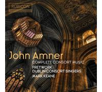 RCD1032 Amner, J. John Amner: Complete Consort Music CD RCD1032 NEW