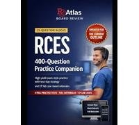 RCES 400-QUESTION PRACTICE COMPANION: High-Yield Question Bank, Test-Day Strategy, and EP Lab Case Reviews for the CCI Registered Cardiac Electrophysiology Specialist Exam
