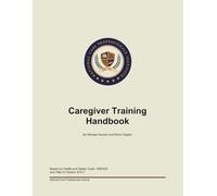 RCFE Caregiver Manual: National Care Professionals Institute