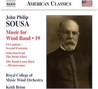Rcm Wind Orchestra / Brion – John Philip Sousa: Music for Wind Band, Vol. 19