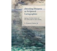 (re)Citing Diaspora as Scriptural Cartographies : Sightings of the Black Atlantic and Story-Telling Difference before Reading