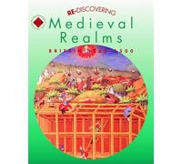 Re-discovering Medieval Realms: Britain 1066-1500 Pupil's Book (ReDiscovering the Past)