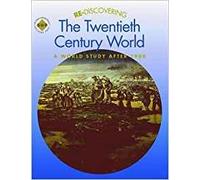 Re-discovering the Twentieth-Century World: A World Study after 1900 (ReDiscovering the Past)