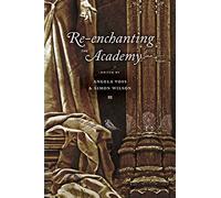 Re-enchanting the Academy