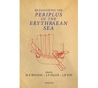 Re-Evaluating the Periplus of the Erythraean Sea