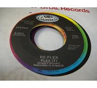 RE-FLEX 45 RPM Flex It! / The Politics Of Dancing