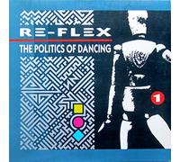Re-Flex - The Politics Of Dancing (1983) [Vinyl]