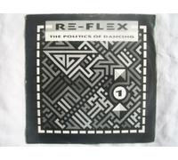 Re-Flex - The Politics of Dancing [7" Vinyl]