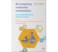 Re-imagining contested communities: Connecting Rotherham through research