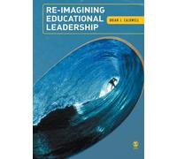 Re-Imagining Educational Leadership