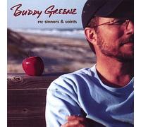 Re: Sinners & Saints by Buddy Greene (2008-03-18)
