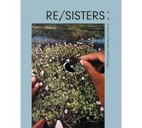 RE/SISTERS: A Lens on Gender and Ecology – Prestel