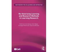 Re-theorising Learning and Research Methods in Learning Research