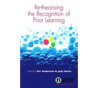Re-Theorising the Recognition of Prior Learning