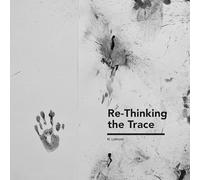 Re-thinking the Trace: M. Lohrum