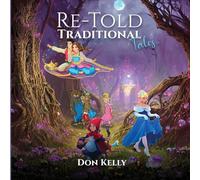 Re-Told Traditional Tales