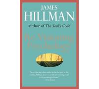 RE-Visioning Psychology by James Hillman (English) Paperback Book