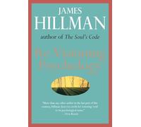 Re-Visioning Psychology - Paperback NEW Hillman, James 1992-02-29