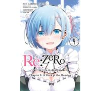 re:Zero Starting Life in Another World, Chapter 2: A Week in the Mansion, Vol. 4