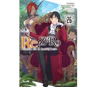 Re:ZERO -Starting Life in Another World-, Vol. 26 (light novel) (RE ZERO SLIAW LIGHT NOVEL SC)