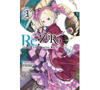 Re:ZERO -Starting Life in Another World-, Vol. 3 (Novel)
