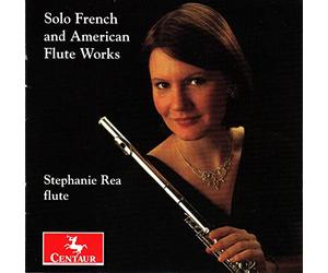 Rea, Stephanie - Solo French & American Flute Works