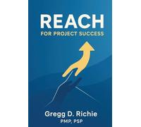 REACH for Project Success
