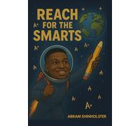 Reach for the Smarts: How Hard Work Built My Success