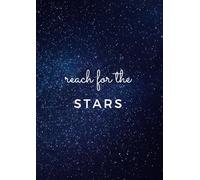 “Reach for the Stars” A4 Paperback Notebook: Your Cosmic Companion for Thoughts and Dreams