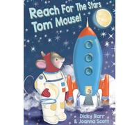 Reach For The Stars Tom Mouse!