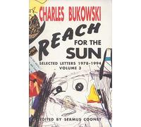 Reach for the Sun: Selected Letters, 1978-1994