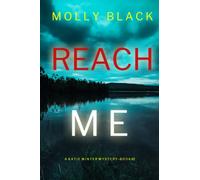 Reach Me (A Katie Winter FBI Suspense Thriller-Book 2)
