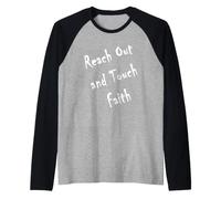 Reach Out and Touch Faith Raglan Baseball Tee