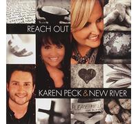 Reach Out by Karen Peck & New River (2011-06-28)