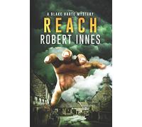 Reach (The Blake Harte Mysteries)