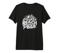 Reach Your Peak - Mountaineering Premium T-Shirt