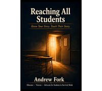 Reaching All Students: Know Your Story, Teach Their Story