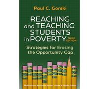 Reaching and Teaching Students in Poverty: Strategies for Erasing the Opportunity Gap (Multicultural Education Series)