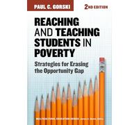 Reaching and Teaching Students in Poverty: Strategies for Erasing the Opportunity Gap (Multicultural Education Series)