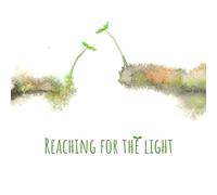 Reaching for the light: Green affirmations book (Verso la luce)