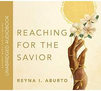 Reaching for the Savior