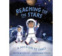Reaching for the Stars: A Mission to Space – Schiffer Publishing