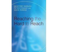 Reaching the Hard to Reach: Evidence-based Funding Priorities for Intervention and Research